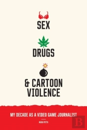 Sex, Drugs, And Cartoon Violence