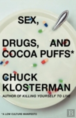 Bertrand.pt - Sex, Drugs, And Cocoa Puffs