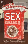 Sex, Drugs, And Cocoa Puffs