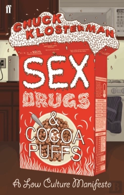 Bertrand.pt - Sex, Drugs, And Cocoa Puffs