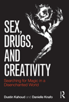 Sex, Drugs And Creativity