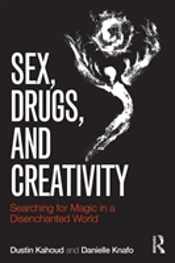 Sex, Drugs And Creativity