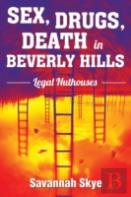 Sex, Drugs, Death In Beverly Hills