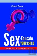 Sex-Educate Your Child