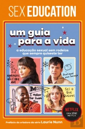 Sex Education - Um Guia para a Vida