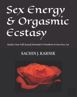 Bertrand.pt - Sex Energy   Orgasmic Ecstasy: Realize Y