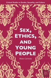 Sex, Ethics, And Young People