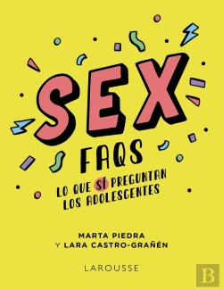Bertrand.pt - Sex Faqs Lo Que Si Preguntan Los Adolescentes