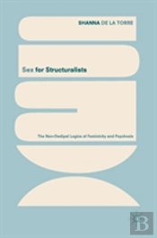 Sex For Structuralists
