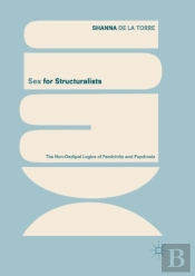 Sex For Structuralists