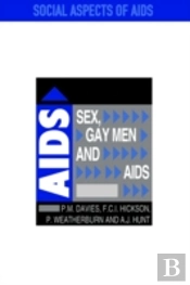 Sex, Gay Men And Aids