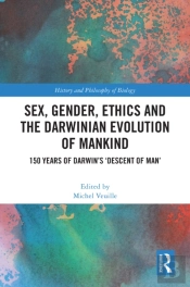 Sex, Gender, Ethics And The Darwinian Evolution Of Mankind