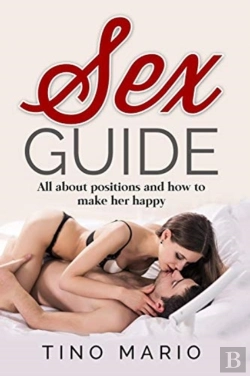 Bertrand.pt - Sex Guide All About Positions And How To Make Her Happy