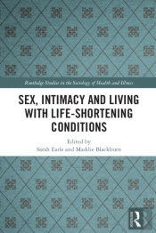 Sex, Intimacy And Living With Life-Shortening Conditions