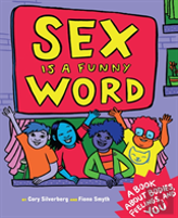 Sex Is A Funny Word