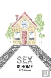 Sex Is Home