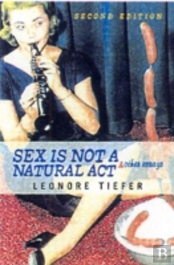 Bertrand.pt - Sex Is Not A Natural Act & Other Essays