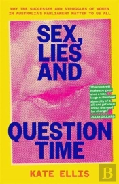 Sex Lies And Question Time