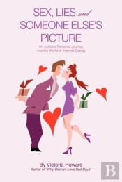 Sex, Lies And Someone Else'S Picture