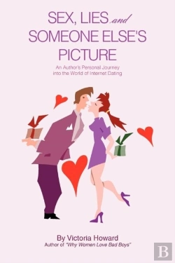 Bertrand.pt - Sex, Lies And Someone Else'S Picture