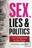 Sex, Lies & Politics