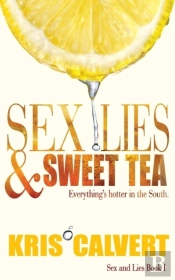 Sex, Lies & Sweet Tea