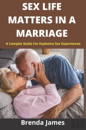 Sex Life Matters In Marriage