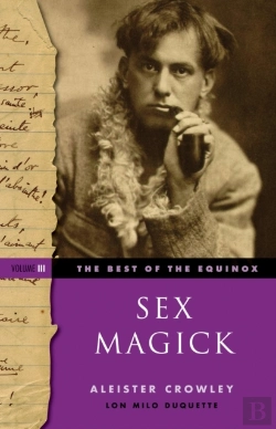 Bertrand.pt - Sex Magick Best Of The Equinox Volume Iii