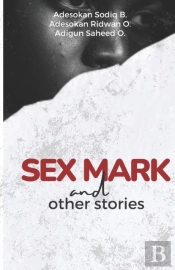 Sex Mark And Other Stories