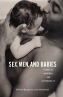 Sex, Men, And Babies