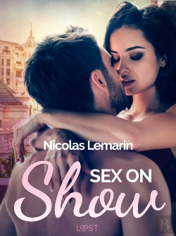 Bertrand.pt - Sex On Show - Erotic Short Story