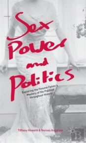 Sex, Power, And Politics
