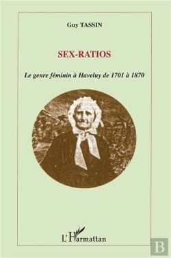 Bertrand.pt - Sex-Ratios : Le Genre Féminin À Haveluy De 1701 À 1870