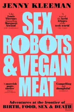 Bertrand.pt - Sex Robots & Vegan Meat