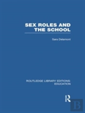 Sex Roles And The School