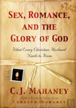 Bertrand.pt - Sex, Romance And The Glory Of God : What