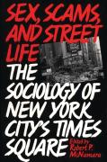Sex, Scams And Street Life