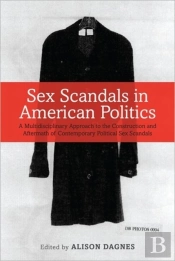 Sex Scandals In American Politics