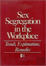 Sex Segregation In The Workplace