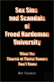 Sex Sins And Scandals Of Freed Hardeman