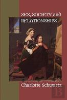 Sex, Society And Relationships