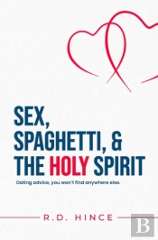 Sex, Spaghetti, & The Holy Spirit