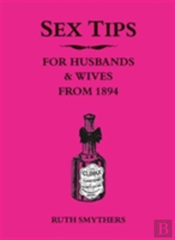 Bertrand.pt - Sex Tips For Husbands And Wives From 1894