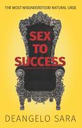 Sex To Success