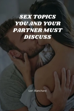 Bertrand.pt - Sex Topics You And Your Partner Must Discuss