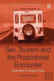 Sex, Tourism And The Postcolonial Encounter