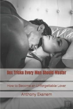 Bertrand.pt - Sex Tricks Every Man Should Master: How