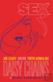 Sex Volume 4: Daisy Chains