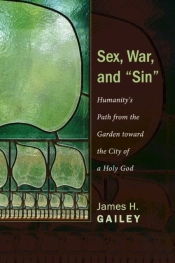 Sex, War, And 'Sin'