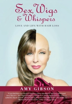 Bertrand.pt - Sex, Wigs & Whispers : Love And Life With Hair Loss